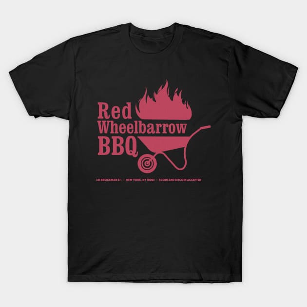 bbq red wheelbarrow T-Shirt by Ria_Monte